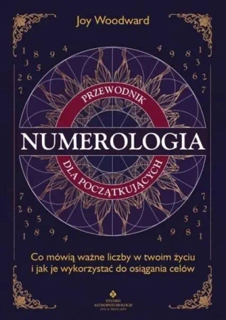 Numerologia - przewodnik dla początkujących - Joy Woodward