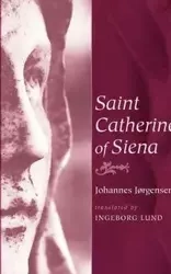 Saint Catherine of Siena - Jørgensen Johannes