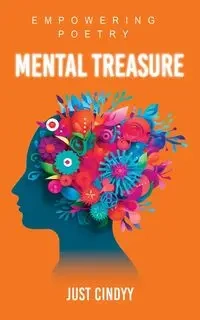 Mental Treasure - Cindyy Just