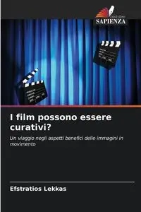 I film possono essere curativi? - Lekkas Efstratios