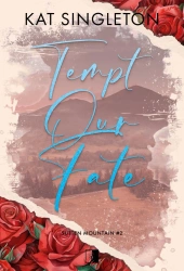 Tempt Our Fate - Kat Singleton
