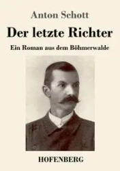Der letzte Richter - Anton Schott