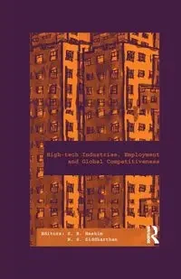 High-Tech Industries, Employment and Global Competitiveness - Hashim S.R.