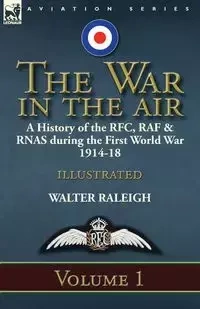 The War in the Air - Raleigh Walter