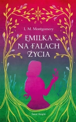 Emilka na falach życia. Ekskluzywna edycja - Lucy Maud Montgomery