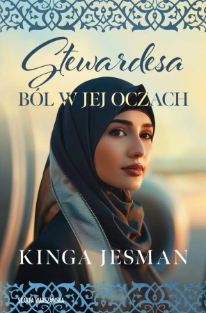 Stewardesa. Ból w jej oczach - Kinga Jesman