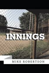 Innings - Mike Robertson
