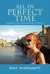 All In Perfect Time - Hatchett Cat