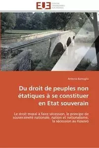 Du droit de peuples non étatiques à se constituer en etat souverain - BATTAGLIA-A