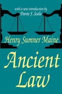 Ancient Law - Henry Maine Sir Sumner