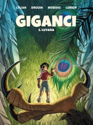 Giganci T.5 Luyana - Lylian, Mobidic, Nika Sztorc