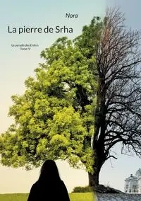 La pierre de Srha - Nora Nash