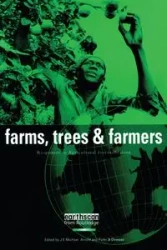 Farms Trees and Farmers - Arnold Michael J. E.