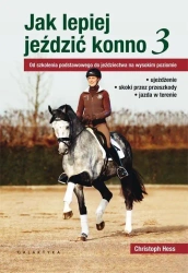 Jak lepiej jeździć konno cz.3 - Christoph Hess