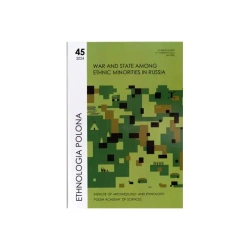 Ethnologia Polona 45/2024 - praca zbiorowa