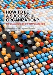 How to be a successful organization - Paweł ikołajczak, Agnieszka Ziomek