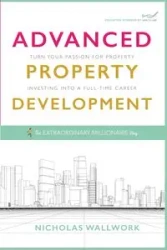 Advanced Property Development - Nicholas Wallwork