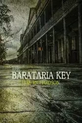 The Barataria Key - Richardson J.M.