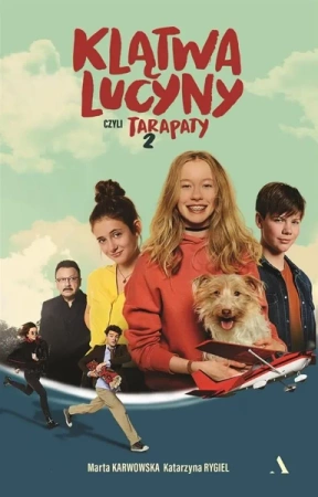 Klątwa Lucyny, czyli Tarapaty 2 - Marta Karwowska, Katarzyna Rygiel