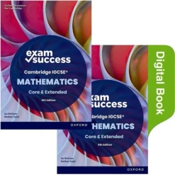 Cambridge IGCSE Mathematics: Exam Success Revision Guide Second Edition (Print & Digital Book) - Ian Bettison