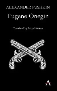 Eugene Onegin - Alexander Pushkin