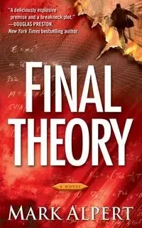 Final Theory - Mark Alpert