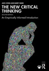 The New Critical Thinking - Jack Lyons