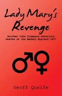 Lady Mary's Revenge - Geoffrey Quaife
