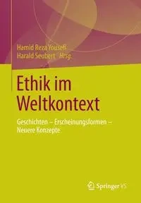 Ethik im Weltkontext - Yousefi Hamid Reza