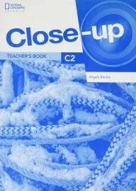 CLOSE-UP C2 Teacher's Book - Angela Bandis