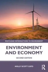 Environment and Economy - Scott Molly Cato