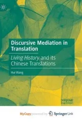 Discursive Mediation in Translation - Hui Wang