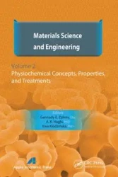 Materials Science and Engineering, Volume II - Zaikov Gennady E.