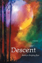 Descent - Kathryn Byer Stripling