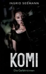 Komi - Ingrid Seemann