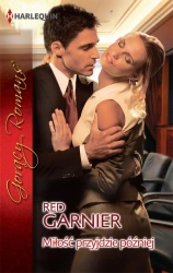 eBook Miłość przyjdzie później - Red Garnier epub mobi