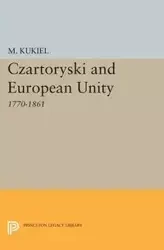 Czartoryski and European Unity - Marian Kukiel