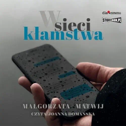 audiobook W sieci kłamstwa - Małgorzata Matwij