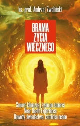 Brama życia wiecznego - Andrzej Zwoliński