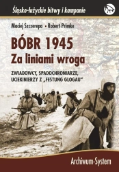 Bóbr 1945. Za liniami wroga TW - Robert Primke, Maciej Szczerepa