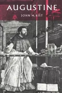 Augustine - John M. Rist