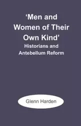 'Men and Women of Their Own Kind' - Glenn M. Harden
