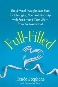 Full-Filled - Renee Stephens
