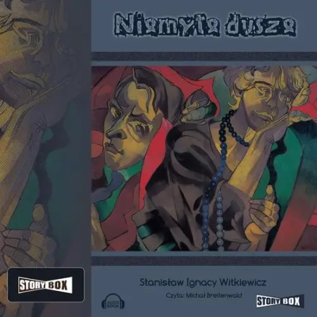 audiobook Niemyte dusze - Stanisław Ignacy Witkiewicz