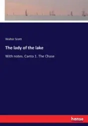 The lady of the lake - Scott Walter