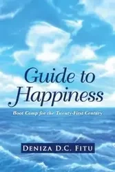 Guide to Happiness - Fitu Deniza D. C.