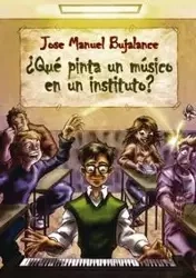 ¿Qué pinta un músico en un instituto? - Manuel Jose Terrades Bujalance