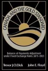 Canada and the Gold Standard - J. O. Dick Trevor