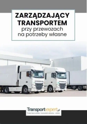 eBook Zarządzający transportem przy przewozach na potrzeby własne - Praca Zbiorowa