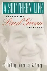 A Southern Life - Avery Laurence G.